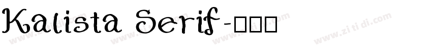 Kalista Serif字体转换